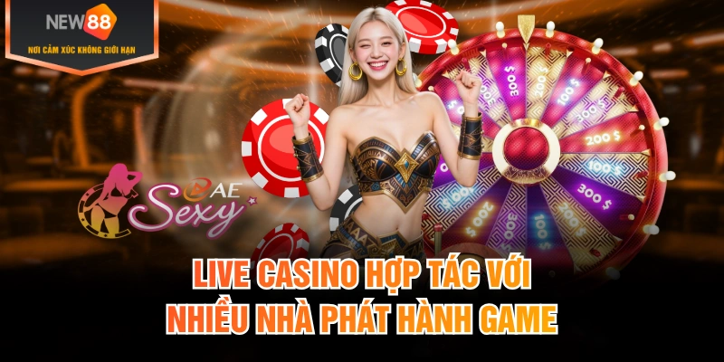 Live casino hợp tác với nhiều nhà phát hành game