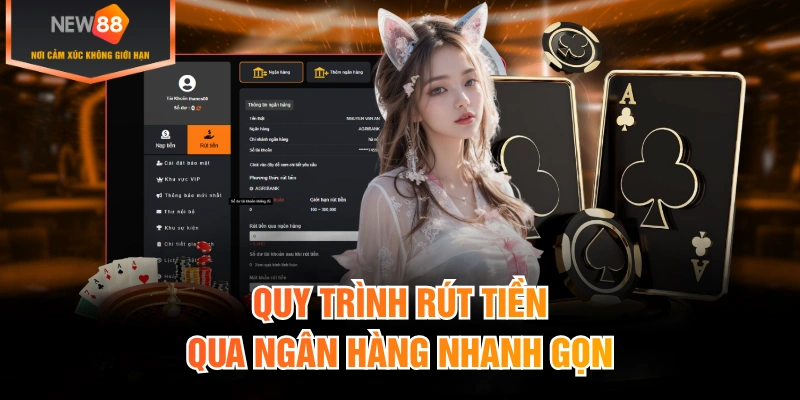 Quy trình rút tiền qua ngân hàng nhanh gọn