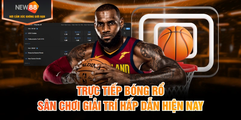 Trực tiếp bóng rổ